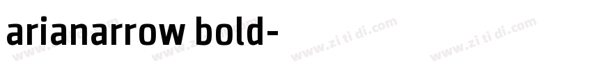 arianarrow bold字体转换